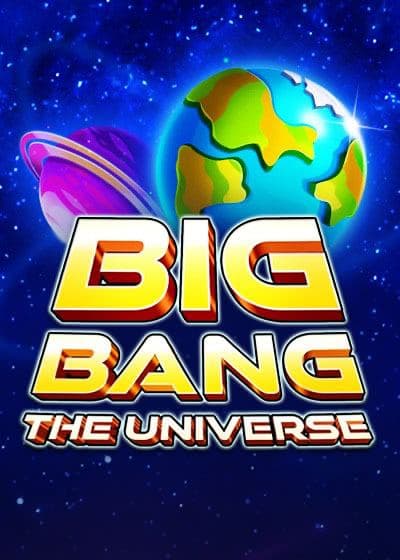 Big Bang the Universe